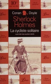 Cover of Quatre aventures de Sherlock Holmes (Adventure of Charles Augustus Milverton / Adventure of the Gloria Scott / Adventure of the Missing Three Quarter / Adventure of the Solitary Cyclist)