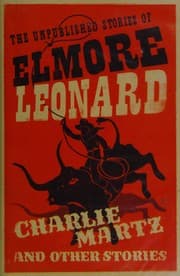 Cover of Charlie Martz and Other Stories