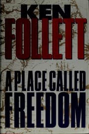 Cover of A Place Called Freedom