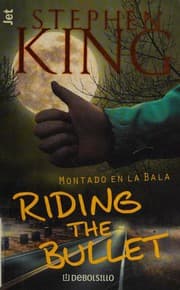 Cover of Riding the Bullet