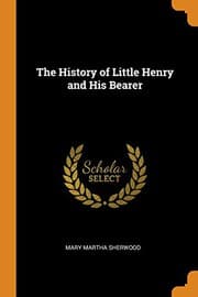 Cover of The history of little Henry and his bearer