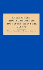 Cover of Areas Where Rioting Occurred