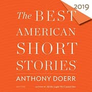 Cover of The Best American Short Stories 2019