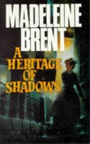Cover of A heritage of shadows