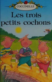 Cover of Les trois petits cochons
