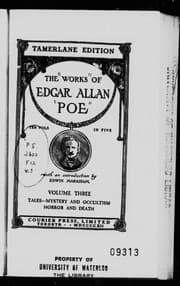 Cover of The Works of Edgar Allan Poe - Ten Vols. in Five - Volume Three - Tales--Mystery and Occultism/Horror and Death