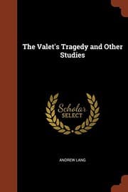 Cover of The Valet's Tragedy and Other Studies (Large Print)