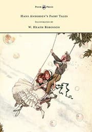 Cover of Hans Andersen's Fairy Tales - Illustrated by W. Heath Robinson