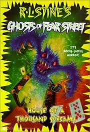 Cover of Ghosts of Fear Street - House of a Thousand Screams
