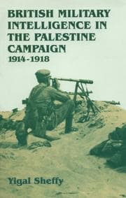 Cover of British military intelligence in the Palestine campaign, 1914-1918