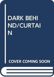 Cover of The Dark Behind the Curtain