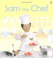 Cover of Sam the Chef (Jobs People Do)