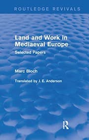 Cover of Land and work in mediaeval Europe