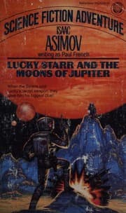 Cover of Lucky Starr and the Moons of Jupiter