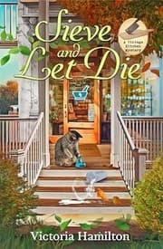 Cover of Sieve and Let Die