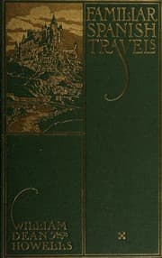 Cover of Familiar Spanish Travels