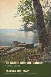 Cover of The Canoe and the Saddle