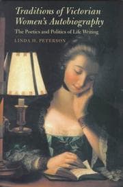 Cover of Traditions of Victorian women's autobiography