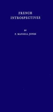 Cover of French introspectives, from Montaigne to André Gide