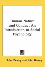 Cover of Human Nature and Conduct An Introduction to Social Psychology