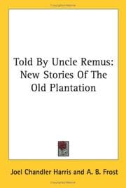Cover of Told by Uncle Remus