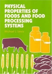 Cover of Physical Properties of Foods and Food Processing Systems