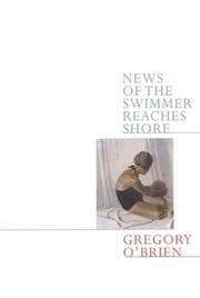 Cover of News of the Swimmer Reaches Shore