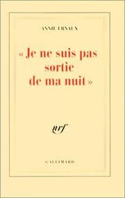 Cover of Je ne suis pas sortie de ma nuit