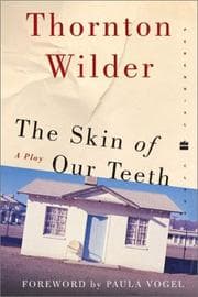 Cover of The skin of our teeth