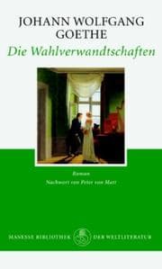 Cover of Die Wahlverwandtschaften. Ein Roman
