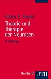 Cover of Theorie und Therapie der Neurosen