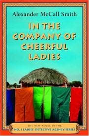 Cover of In the Company of Cheerful Ladies (No. 1 Ladies Detective Agency (Audio))