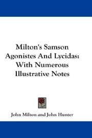 Cover of Milton's Samson Agonistes And Lycidas