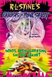 Cover of Ghosts of Fear Street - Who's Been Sleeping In My Grave?