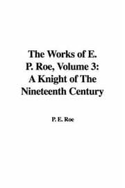 Cover of A Knight of the Nineteenth Century