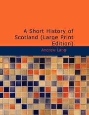 Cover of A Short History of Scotland
