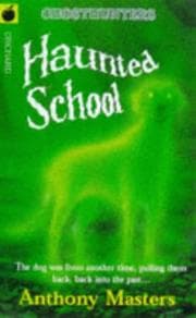 Cover of Haunted School (Ghosthunters)