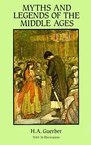 Cover of Myths & legends of the Middle Ages