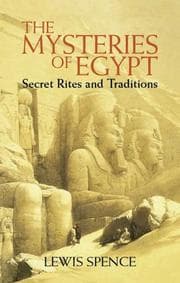 Cover of The mysteries of Egypt or the secret rites and traditions of the Nile