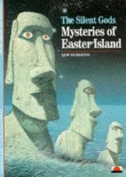 Cover of The silent gods : mysteries of Easter Island