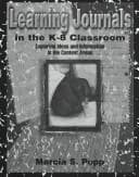 Cover of Learning journals in the K-8 classroom