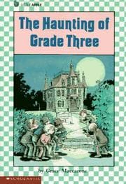 Cover of The Haunting Of Grade Three (Lucky Star)