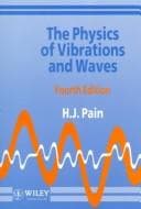 Cover of The Physics of Vibrations and Waves