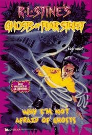 Cover of Ghosts of Fear Street - Why I'm Not Afraid of Ghosts