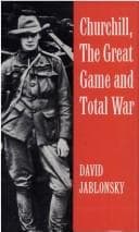 Cover of Churchill, the great game and total war