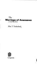 Cover of The Marriage of Anansewa: A Storytelling Drama