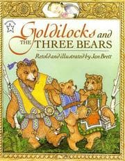 Cover of Goldilocks and the Three Bears