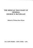 Cover of The Mexican War diary of George B. McClellan