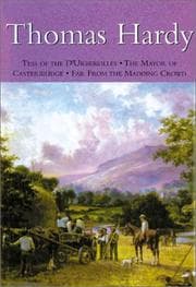 Cover of Tess of the D'Urbervilles / The Mayor of Casterbridge / Far from the Madding Crowd