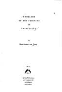 Cover of Problems of the feminine in fairytales